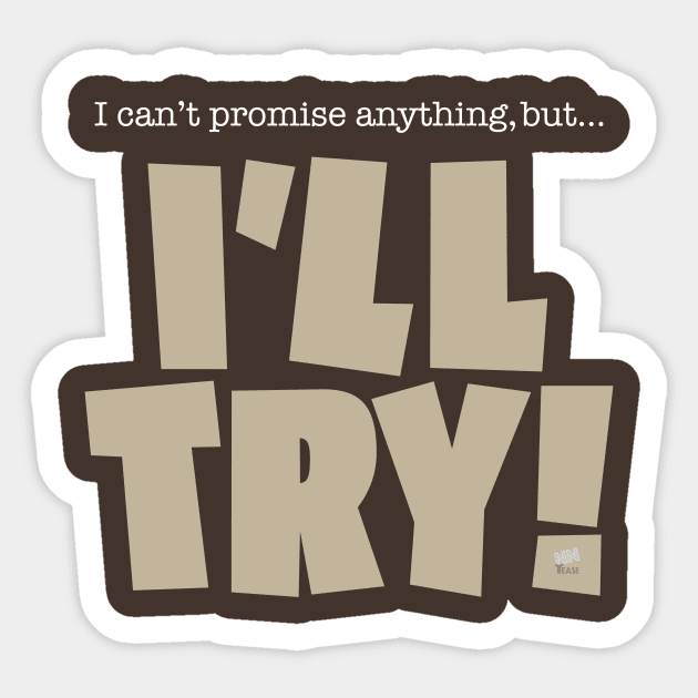 I'll Try Sticker by NN Tease